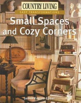 Paperback Small Spaces and Cozy Corners Book