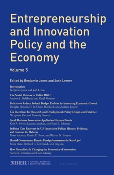 Paperback Entrepreneurship and Innovation Policy and the Economy: Volume 5 Volume 5 Book