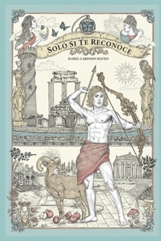 Paperback Solo si te reconoce...: La verdadera historia del dios Eros y la princesa Psiqué [Spanish] Book