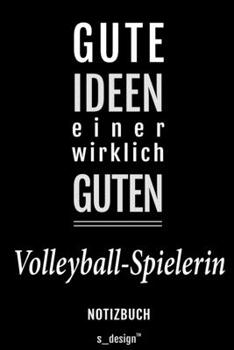 Notizbuch für Volleyball-Spieler / Volleyball-Spielerin: Originelle Geschenk-Idee [120 Seiten liniertes blanko Papier] (German Edition)