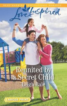 Mass Market Paperback Reunited by a Secret Child [Large Print] Book