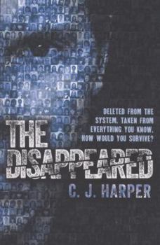 The Disappeared - Book #1 of the Disappeared
