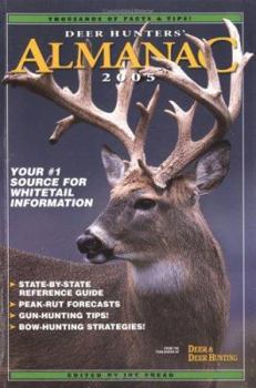 Paperback Deer Hunters' Almanac 2005 (Deer Hunters' Almanac) Book