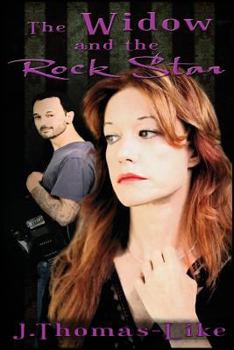 The Widow and the Rock Star - Book #1 of the Widow