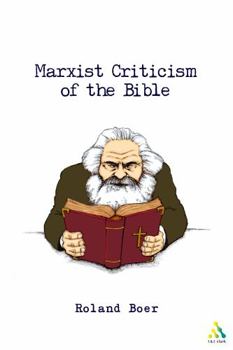 Paperback Marxist Criticism of the Bible: A Critical Introduction to Marxist Literary Theory and the Bible Book