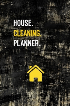 Paperback House Cleaning Planner: Daily Weekly Check List Routine For The Year For Your Home Journal Book