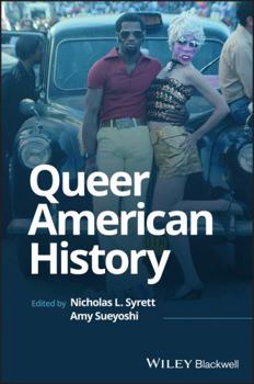 Paperback Queer American History: A Reader in Documents and Essays Book