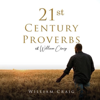 Paperback 21st Century Proverbs of William Craig Book