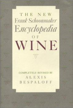 Hardcover The New Frank Schoonmaker Encyclopedia of Wine Book