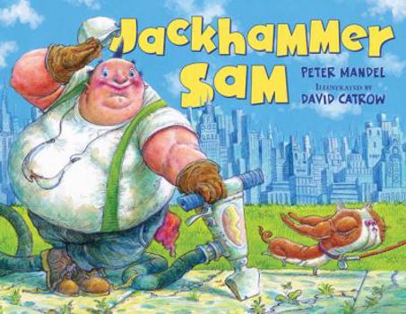 Hardcover Jackhammer Sam Book