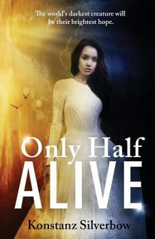 Paperback Only Half Alive Book