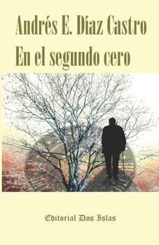 Paperback En el segundo cero [Spanish] Book