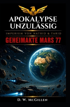 Paperback Apokalypse unzulässig: Geheimakte Mars [German] Book