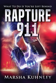 Paperback Rapture 911: What To Do If You're Left Behind Book