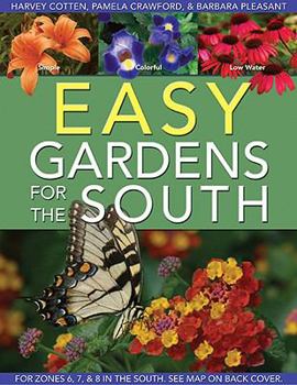 Paperback Easy Gardens for the South Book