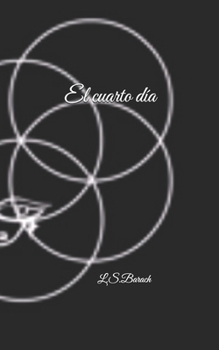 Paperback El cuarto día [Spanish] Book