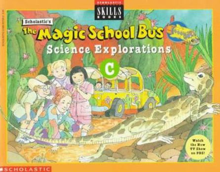Paperback The Magic School Bus Exploration C Book