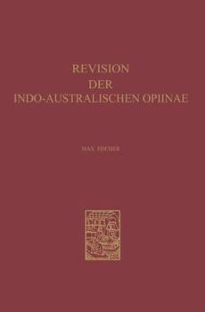 Paperback Revision Der Indo-Australischen Opiinae: Hymenoptera, Braconidae [German] Book