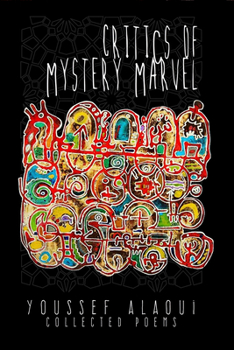 Paperback Critics of Mystery Marvel: Collected Poems Book