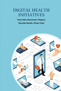 Paperback Digital Health Care Initiatives Book