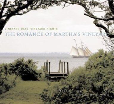 Paperback Vineyard Days, Vineyard Nights: The Romance of Martha's Vineyard Book