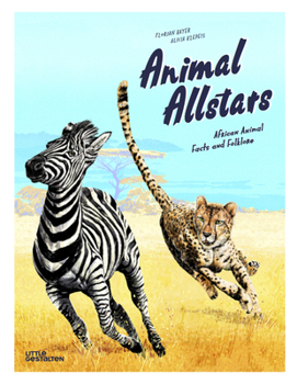 Hardcover Animal Allstars: African Animals Facts and Folklore Book