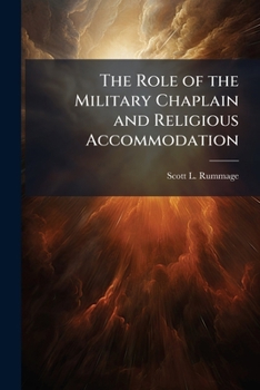 The Role of the Military Chaplain and Religious Accommodation
