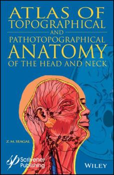 Hardcover Atlas of Topographical and Pathotopographical Anatomy of the Head and Neck Book