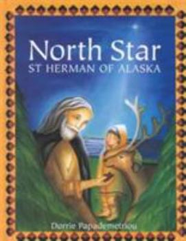 Hardcover North Star: St. Herman of Alaska Book