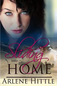 Sliding Into Home - Book #3 of the All Is Fair In Love And Baseball