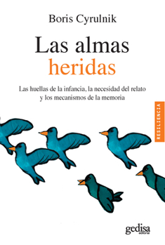 Paperback Las Almas Heridas [Spanish] Book