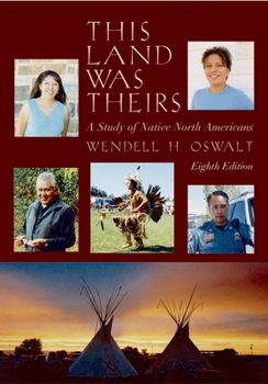 Paperback This Land Was Theirs: A Study of Native North Americans Book