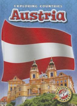Austria - Book  of the Blastoff! Readers: Exploring Countries