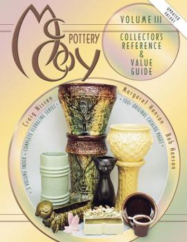 Hardcover McCoy Pottery: Volume III Collector's Reference & Value Guide Book