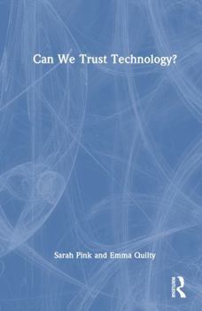 Hardcover Can We Trust Technology? Book