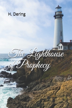 Paperback The Lighthouse of Prophecy Book