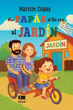Paperback Mis papás al fin van al jardín (Spanish Edition) [Spanish] Book