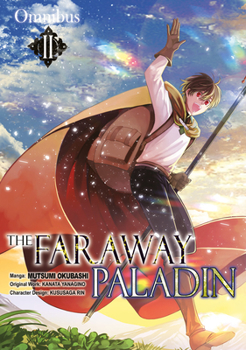 The Faraway Paladin (Manga) Omnibus 2 - Book  of the Faraway Paladin Manga Omnibus