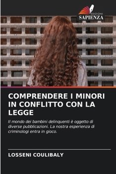 Paperback Comprendere I Minori in Conflitto Con La Legge [Italian] Book