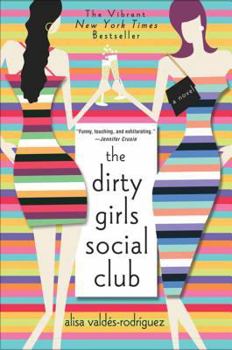 Paperback The Dirty Girls Social Club Book