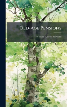 Hardcover Old-Age Pensions Book