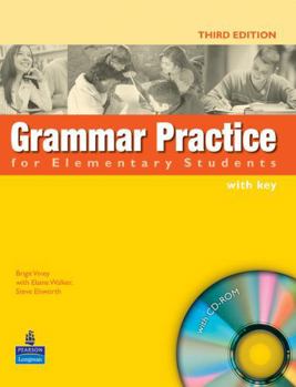 Paperback Grammar Practice for Elementary Students: With Key. Brigit Viney with Elaine Walker, Steve Elsworth Book