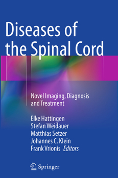 Paperback Diseases of the Spinal Cord: Novel Imaging, Diagnosis and Treatment Book