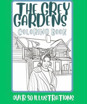 Paperback The Grey Gardens Coloring Book