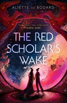 Paperback The Red Scholar's Wake: Shortlisted for the 2023 Arthur C. Clarke Award Book