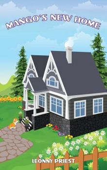 Hardcover Mango's New Home Book