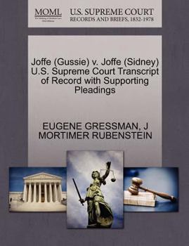 Paperback Joffe (Gussie) V. Joffe (Sidney) U.S. Supreme Court Transcript of Record with Supporting Pleadings Book