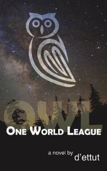 Paperback Owl: One World League Book
