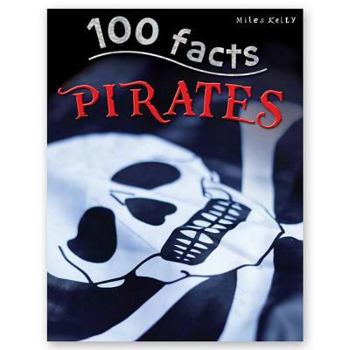 100 Facts Pirates - Book  of the 100 Things You Should Know About . . .
