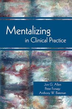 Paperback Mentalizing in Clinical Practice Book